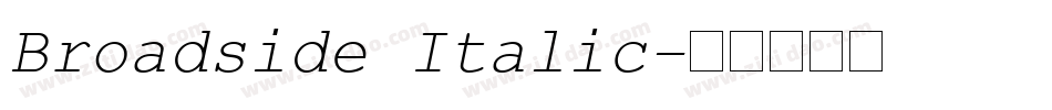 Broadside Italic字体转换